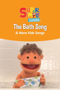 Постер мультфильма «The Bath Song & More Kids Songs: Super Simple Songs (2017)» — (1 из 3)