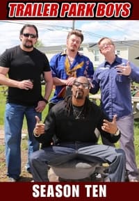 Cover of the Season 10 of Trailer Park Boys