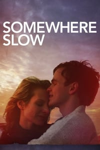 Poster de Somewhere Slow