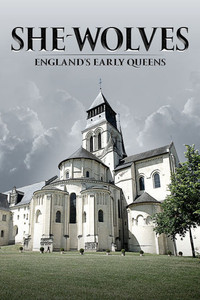 Постер сериала «She-Wolves: England's Early Queens (2012)» — (2 из 4)