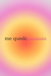 Me Quedo Conmigo