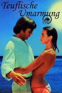 Movieposter Teuflische Umarmung