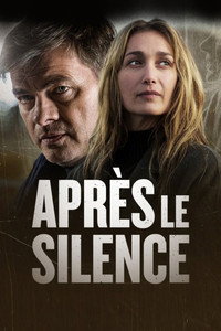 Постер фильма «Après le silence (2022)» — (2 из 4)