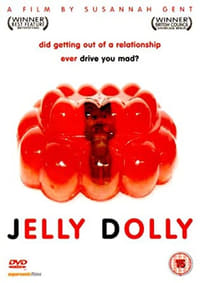 Jelly Dolly (2004)