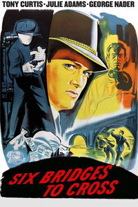 Постер фильма «Пересечь шесть мостов (1955)» — (7 из 22)