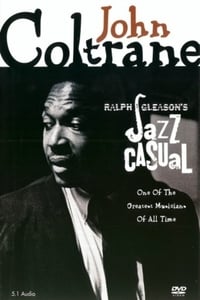 Jazz Casual: John Coltrane (2003)