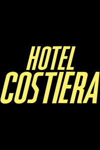 Постер сериала «Отель «Костьера» (2025)» — (6 из 15)