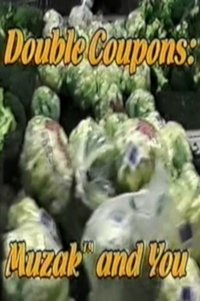 Imagem do Filme Double Coupons: Muzak And You