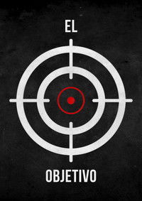 Imagem do Filme El Objetivo