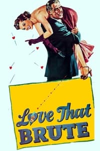 Poster de Love That Brute