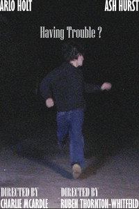 Having Trouble?