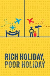 Rich Holiday, Poor Holiday - Season 4
