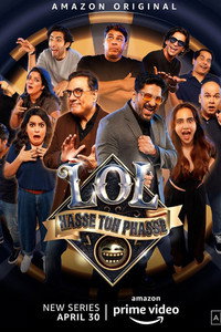 Постер к сериалу LOL - Hasse Toh Phasse (2021)