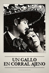 Imagem do Filme Un gallo en corral ajeno