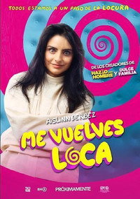 Постер фильма «Me vuelves loca (2023)» — (1 из 7)