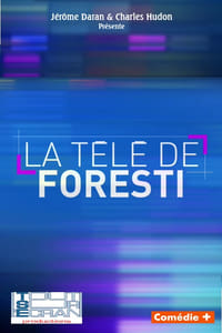 La télé de Foresti (2016)