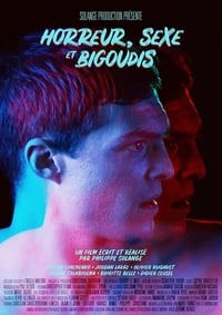 Horreur, sexe et bigoudis (2017)
