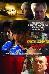 Golden Cage - 2012 Golden Cage - 2012