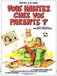 Vous habitez chez vos parents ? (1983)