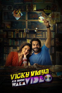Vicky Vidya Ka Woh Wala Video (2024) Hindi DD5.1 Netflix WEB-DL 480p [450MB] | 720p [1.2GB] | 1080p [2.8GB] Full Movie