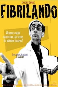 Fibrilando (2009)