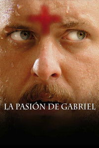 Poster de La pasión de Gabriel