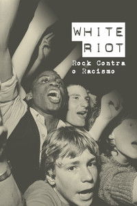 Poster do Filme White Riot