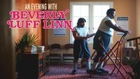 An Evening with Beverly Luff Linn