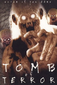 Постер фильма «Tomb of Terror (2004)» — (1 из 1)