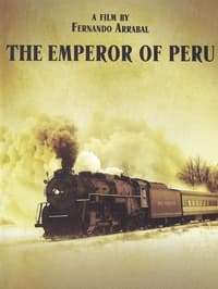 The Emperor of Peru (1982)