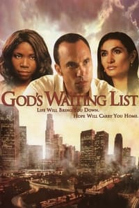 God's Waiting List (2006)