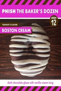 Phish The Baker's Dozen Night 12 Boston Creme (2017)