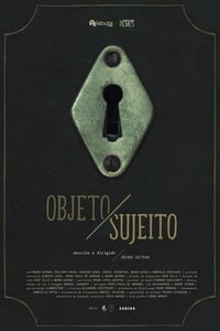 Objeto/Sujeito (2017)