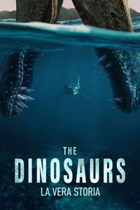 copertina serie tv The+Dinosaurs%3A+La+vera+storia 2026