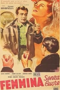 Femmina Senza Cuore (1952)