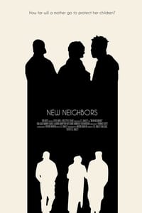 New Neighbors (2016)