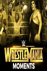 Poster de Wrestlemania's Greatest Moments