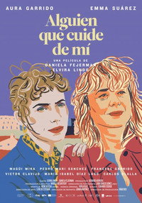 Постер к фильму Alguien que cuide de mí (2023)