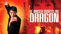 Le Baiser Mortel du Dragon
