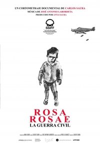 Rosa Rosae. La guerra civil (2021)