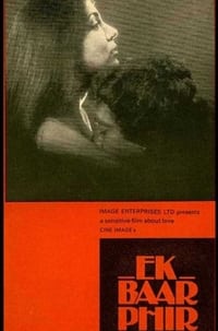 Ek Baar Phir (1980)