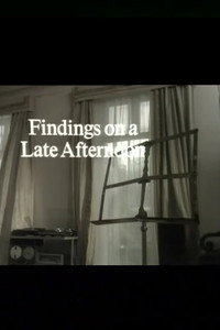 Findings on a Late Afternoon