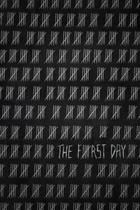 The First Day (2012)