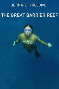 Ultimate Freedive: The Great Barrier Reef (2016)