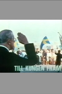Till Kungen fram