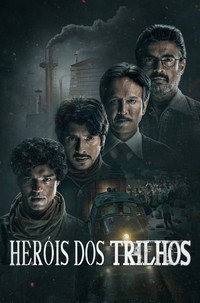 Herois dos Trilhos S01E04