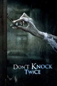 Download Don’t Knock Twice (2016) Dual Audio {Hindi-English} BluRay 480p [300MB] | 720p [900MB]