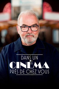 Poster de Dans un cinéma près de chez vous