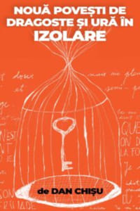 Постер фильма «9 povesti de dragoste si ura in izolare (2020)» — (3 из 4)