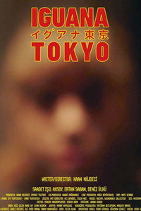 Постер фильма «Iguana Tokyo (2022)» — (3 из 7)